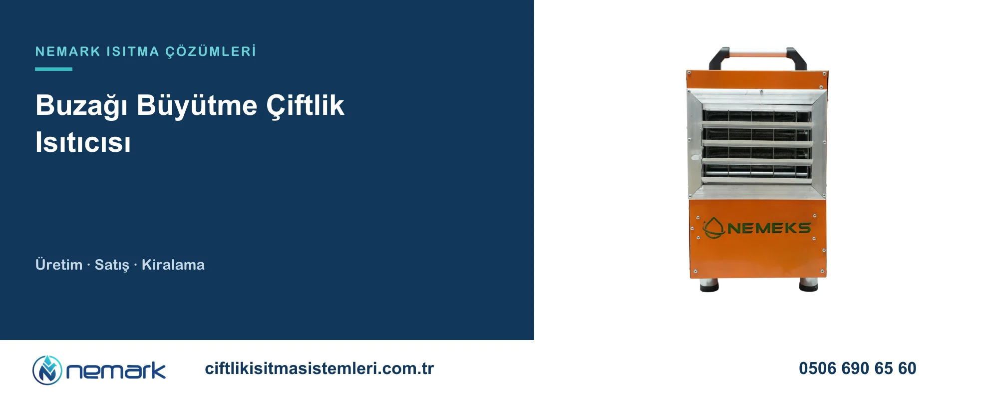 Buzağı Büyütme Çiftlik Isıtıcısı için Nemark ısıtma çözümleri