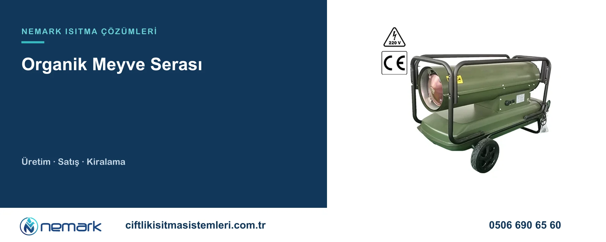 Organik Meyve Serası için Nemark ısıtma çözümleri